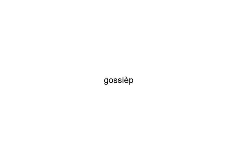 gossip